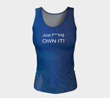 Just f***ing own It Raindrops + Blue Skies Shuswap ealanta fitted Tank Top (24-25" long)