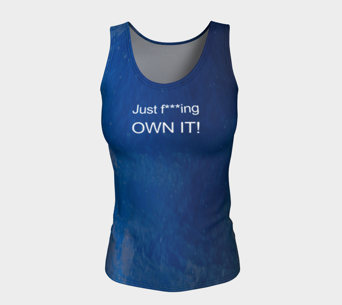 Just f***ing own It Raindrops + Blue Skies Shuswap ealanta fitted Tank Top (24-25